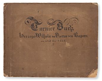 (HASTILUDE -- JOUSTING.) Friederich Schlichtegroll. Turnier Buch Herzogs Wilhelm des Vierten von Bayern von 1510 bis 1545.